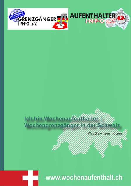 wochengrenzgaenger-wochenaufenthalt-schweiz-infobroschuere